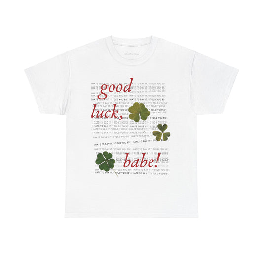 Chappell Roan Merch - Good Luck Babe White Tour Tee